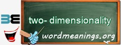 WordMeaning blackboard for two-dimensionality